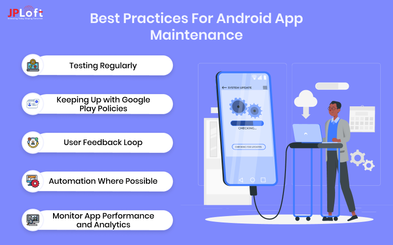 Best Practices for Android App Maintenance